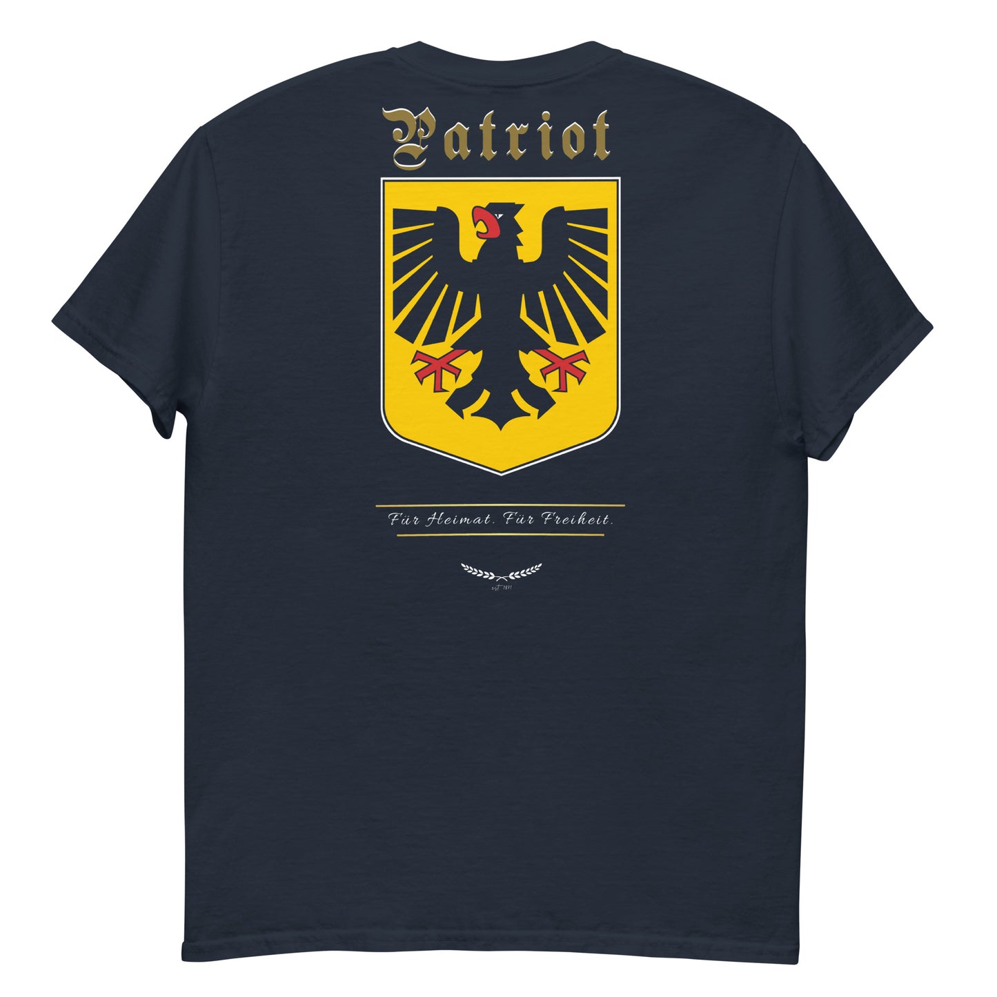 Patriot – Für Heimat. Für Freiheit. (T-Shirt)