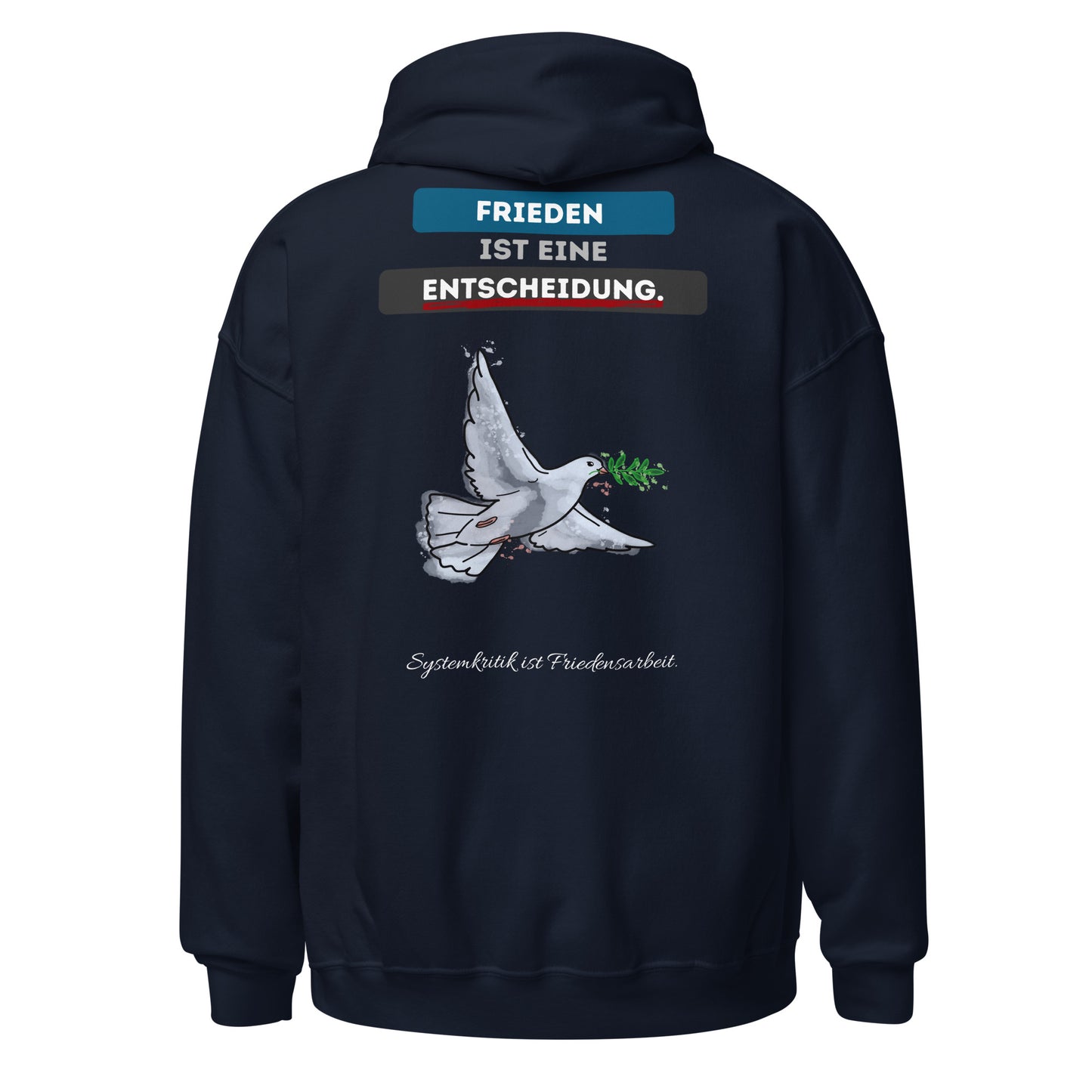 Frieden ist eine Entscheidung (Pullover)